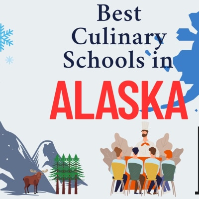Culinary Schools in Alaska